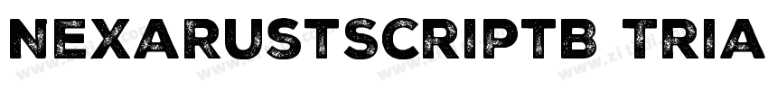 NexaRustScriptB Tria字体转换